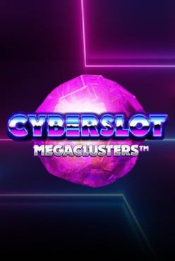 Игра Cyberslot Megaclusters играть на виртуальные фишки в онлайн-казино сейчас